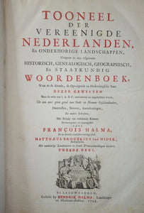 Nederland - Tooneel Der Vereenighde Nederlanden 2 delen - François Halma - 1725