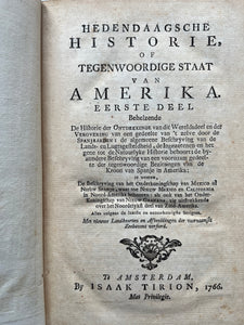 Amerika - Hedendaagsche Historie 3 delen - Isaäk Tirion - 1766-1768