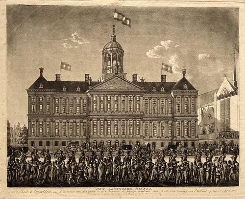 Amsterdam Dam Stadhuis wordt Koninklijk Paleis en Amsterdam wordt de hoofdstad van Nederland - J Groenewoud en Zoon - 1808